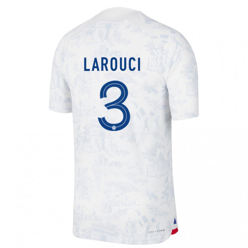 Damen Französische Yasser Larouci #3 Weiß Blau Auswärtstrikot Trikot 22-24 T-shirt Österreich